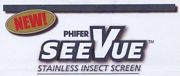 SeeVue Stainless Steel Insect Screen